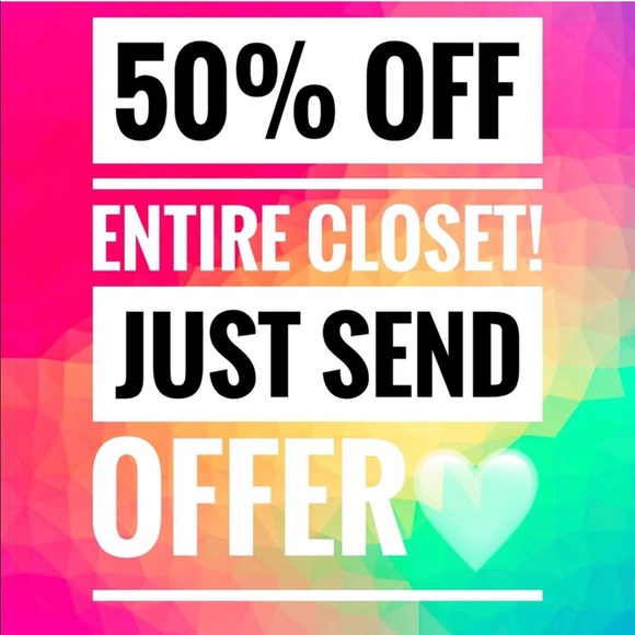 Other - ENTIRE CLOSET 50% OFF!!!!